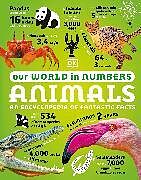 Livre Relié Our World in Numbers Animals de DK