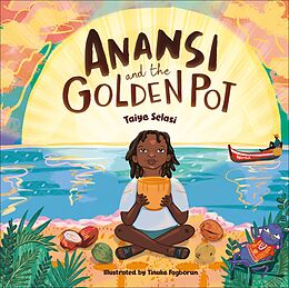 eBook (epub) Anansi and the Golden Pot de Unknown