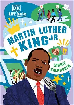 E-Book (epub) DK Life Stories: Martin Luther King Jr von Laurie Calkhoven