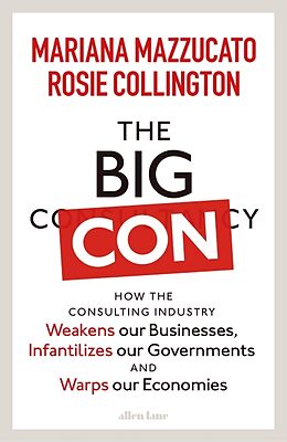 Fester Einband The Big Con von Mazzucato Mariana, Rosie Collington