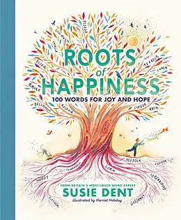 E-Book (epub) Roots of Happiness von Susie Dent
