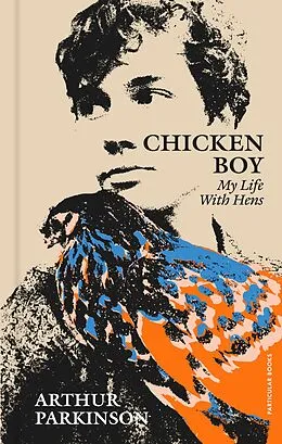 E-Book (epub) Chicken Boy von Arthur Parkinson