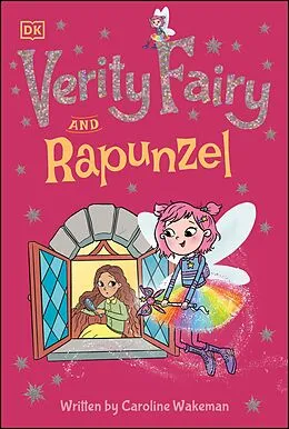 E-Book (epub) Verity Fairy: Rapunzel von Caroline Wakeman