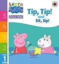 E-Book (epub) Learn with Peppa Phonics Level 1 Book 1 Tip Tip and Sit Sip (Phonics Reader) von Peppa Pig