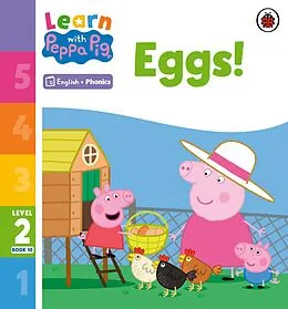 E-Book (epub) Learn with Peppa Phonics Level 2 Book 10 Eggs! (Phonics Reader) von Peppa Pig