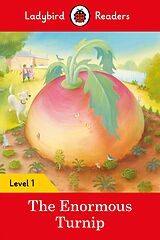 E-Book (epub) Ladybird Readers Level 1 - The Enormous Turnip (ELT Graded Reader) von Ladybird
