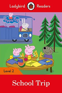 eBook (epub) Ladybird Readers Level 2 - Peppa Pig - School Trip (ELT Graded Reader) de Ladybird, Peppa Pig