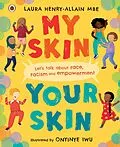 E-Book (epub) My Skin, Your Skin von Laura Henry-Allain MBE