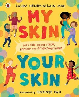 E-Book (epub) My Skin, Your Skin von Laura Henry-Allain MBE