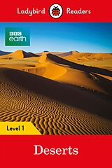 E-Book (epub) Ladybird Readers Level 1 - BBC Earth - Deserts (ELT Graded Reader) von Ladybird