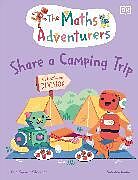 Livre Relié The Maths Adventurers Share a Camping Trip de Sital Gorasia Chapman