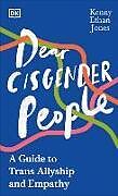 Livre Relié Dear Cisgender People de Kenny Ethan Jones