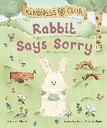 Livre Relié Kindness Club Rabbit Says Sorry de Ella Law