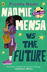 eBook (epub) Dream Team: Naomie Mensa vs. the Future de Priscilla Mante