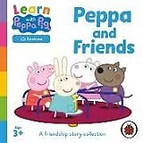 Audio CD (CD/SACD) Learn with Peppa: Peppa Pig and Friends von Ladybird