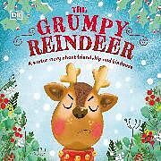 Reliure en carton indéchirable The Grumpy Reindeer de DK