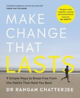 Couverture cartonnée Make Change That Lasts de Rangan Chatterjee