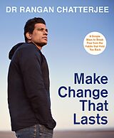 eBook (epub) Make Change That Lasts de Rangan Chatterjee