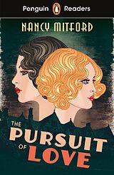 E-Book (epub) Penguin Readers Level 5: The Pursuit of Love (ELT Graded Reader) von Nancy Mitford