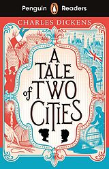 Kartonierter Einband Penguin Readers Level 6: A Tale of Two Cities (ELT Graded Reader) von Charles Dickens