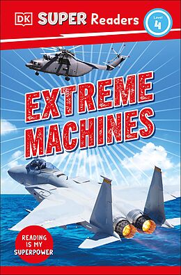 eBook (epub) DK Super Readers Level 4 Extreme Machines de DK