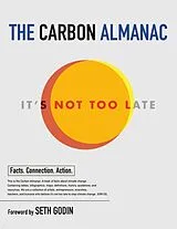 Kartonierter Einband (Kt) The Carbon Almanac von The Carbon Almanac Network