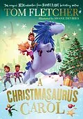 E-Book (epub) Christmasaurus Carol von Tom Fletcher