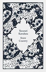 Fester Einband Snow Country von Yasunari Kawabata