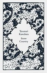 Fester Einband Snow Country von Yasunari Kawabata
