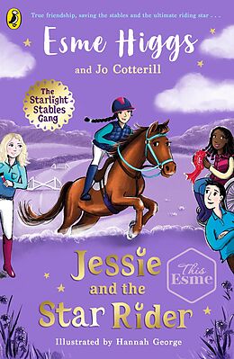 eBook (epub) Jessie and the Star Rider de Esme Higgs, Jo Cotterill