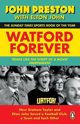 E-Book (epub) Watford Forever von John Preston, Elton John