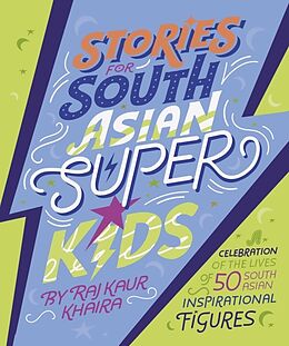 Livre Relié Stories for South Asian Superkids de Raj Kaur Khaira