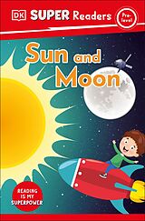 eBook (epub) DK Super Readers Pre-Level Sun and Moon de DK