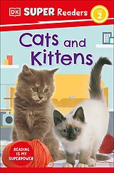 eBook (epub) DK Super Readers Level 2 Cats and Kittens de DK