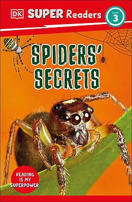 eBook (epub) DK Super Readers Level 3 Spiders' Secrets de DK