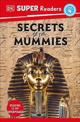 eBook (epub) DK Super Readers Level 4 Secrets of the Mummies de DK