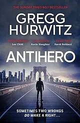 Kartonierter Einband Antihero von Gregg Hurwitz