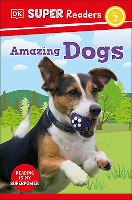 eBook (epub) DK Super Readers Level 2 Amazing Dogs de DK