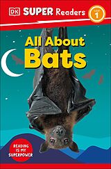 eBook (epub) DK Super Readers Level 1 All About Bats de DK