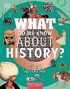 Livre Relié What Do We Know About History? de Steele Philip