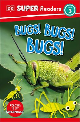 eBook (epub) DK Super Readers Level 3 Bugs! Bugs! Bugs! de DK