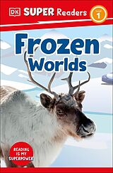 eBook (epub) DK Super Readers Level 1 Frozen Worlds de DK