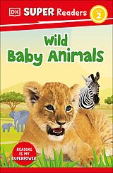 eBook (epub) DK Super Readers Level 2 Wild Baby Animals de DK