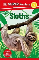 eBook (epub) DK Super Readers Level 2 Sloths de Dk
