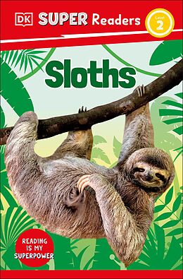 eBook (epub) DK Super Readers Level 2 Sloths de DK