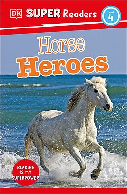 eBook (epub) DK Super Readers Level 4 Horse Heroes de DK