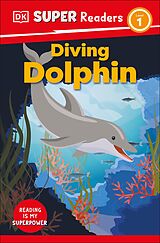 E-Book (epub) DK Super Readers Level 1 Diving Dolphin von Dk