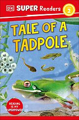 eBook (epub) DK Super Readers Level 2 Tale of a Tadpole de DK