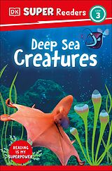 E-Book (epub) DK Super Readers Level 3 Deep-Sea Creatures von Dk
