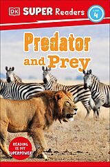E-Book (epub) DK Super Readers Level 4 Predator and Prey von Dk